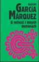 O miłości i innych demonach - Gabriel García Márquez