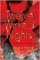 Twelve Wicked Nights - Nadia Aidan