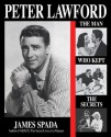 Peter Lawford - James Spada