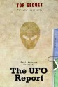 Paul Andrews Presents - The UFO Report - Paul Andrews