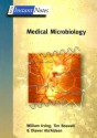 Instant Notes in Medical Microbiology - W. Irving, T. Boswell, D. Ala'Aldeen