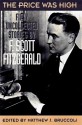 The Price Was High: Fifty Uncollected Stories - F. Scott Fitzgerald, Matthew J. Bruccoli