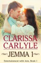 Jemma 1: Entertainment with Jem, Book 1 - Clarissa Carlyle