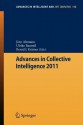 Advances in Collective Intelligence 2011 - Jörn Altmann, Ulrike Baumöl, Bernd J. Krämer