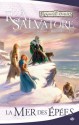 La mer des épées (la légende de Drizzt, #13) - R.A. Salvatore, Sonia Quémener