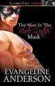 The Man in the Black Leather Mask - Evangeline Anderson