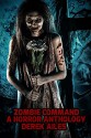 Zombie Command: A Horror Anthology - Derek Ailes