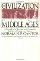 The Civilization of the Middle Ages - Norman F. Cantor