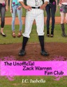 The Unofficial Zack Warren Fan Club - J.C. Isabella