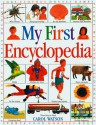 My First Encyclopedia - Carol Watson