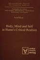 Body, Mind and Self in Hume's Critical Realism - Fred Wilson