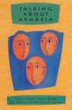 Talking About Aphasia - Susie Parr