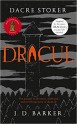 Dracul (Stoker's Dracula #1) - J.D. Barker, Dacre Stoker