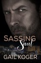 Sassing Saul (Coletti Warlords #10) - Gail Koger