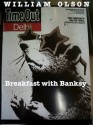 Breakfast with Banksy - a short story - William Olson