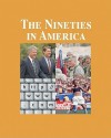 The Nineties in America - Milton Berman