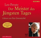 Der Meister Des Jüngsten Tages Literatur; Gekürzte Lesung - Leo Perutz, Peter Simonischek