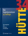 HÜTTE - Das Ingenieurwissen (German Edition) - Horst Czichos, Manfred Hennecke