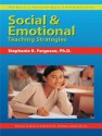 Social & Emotional Teaching Strategies (Practical Strategies in Gifted Education) - Frances A. Karnes, Kristen R Stephens, Stephanie K Ferguson, Stephanie A Nugent