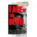 Face of the Devil - William Wells