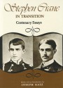 Stephen Crane in Transition: Centenary Essays - Joseph Katz