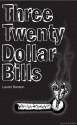 Three Twenty-Dollar Bills - Laurel Hanson, Sarah Rafferty