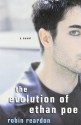 Evolution Of Ethan Poe, The - Robin Reardon