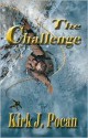 The Challenge - Kirk J. Pocan, Lee Emory