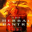 The Herbal Pantry - Emelie Tolley