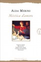 Mistica d'amore (Poesie) (Italian Edition) - Alda Merini