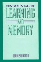 Fundamentals of Learning and Memory - John P. Houston