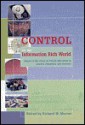 Control in an Information Rich World: Report of the Panel on Future Directions in Control, Dynamics, and Systems - Richard M. Murray, Panel on Future Directions in Control, Dynamics, and Systems Staff