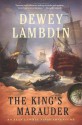 The King's Marauder - Dewey Lambdin