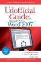 The Unofficial Guide to Microsoft Office Word 2007 (Microsoft Official Academic Course) - David J. Clark, Microsoft Corporation