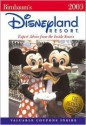 Birnbaum's Disneyland Resort: Expert Advice from the Inside Source - Jill Safro, Wendy Lefkon