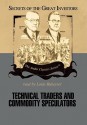 Technical Traders and Commodity Speculators - Louis Rukeyser