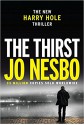 The Thirst - Neil Smith, Jo Nesbo, Jo Nesbo