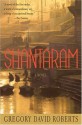 Shantaram - Gregory David Roberts, Humphrey Bower
