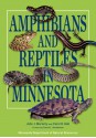 Amphibians and Reptiles in Minnesota - John J. Moriarty, Carol D. Hall