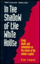 In the Shadow of the White House - Mike Tidwell