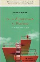 De La Autoestima Al Egoismo (Spanish Edition) - Jorge Bucay