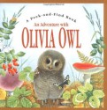 An Adventure With Olivia Owl (Peek & Find) - Maurice Pledger