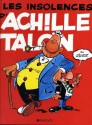 Les insolences d'Achille Talon - Greg