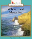 Where Land Meets Sea - Allan Fowler