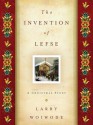 The Invention of Lefse: A Christmas Story - Larry Woiwode