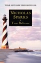 True Believer - Nicholas Sparks