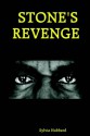 Stone's Revenge - Sylvia Hubbard