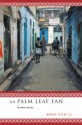 The Palm Leaf Fan and Other Stories: And Other Stories - Kwai-yun Li