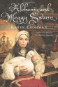 Alchemy and Meggy Swann - Karen Cushman