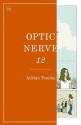 Optic Nerve #12 - Adrian Tomine